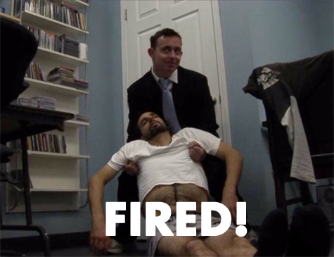 Fired!